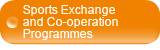 Sports Exchange and Co-operation Programmes