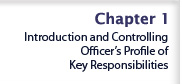 Chapter 1 - Introduction and Controlling Officer's Profile of Key Responsibilities