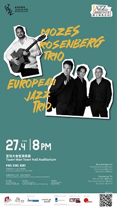 爵士樂馬拉松 2024: Mozes Rosenberg Trio / European Jazz Trio