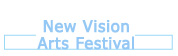 New Vision Arts Festival