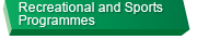 Recreational and Sports Programmes