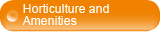 Horticulture and Amenities