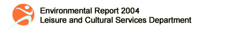 Environment Report 2004 - Leisure and Cultural Services Department