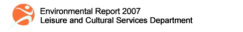 Leisure and Cultural Services Department - Environmental Report 2007