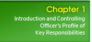 Chapter 1 - Introduction and Controlling Officer's Profile of Key Responsibilities