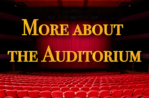 more about auditorium 
